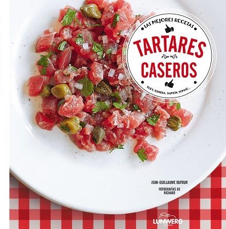 TARTARES CASEROS | 9788416177097 | DUFOUR,JEAN-GUILLAUME RICHARD