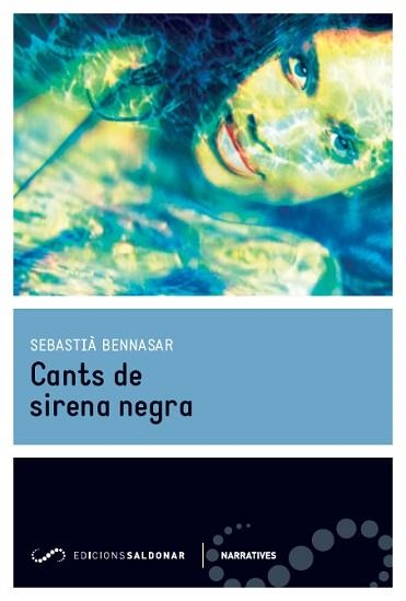 CANTS DE SIRENA NEGRA | 9788494289668 | BENNASAR,SEBASTIA