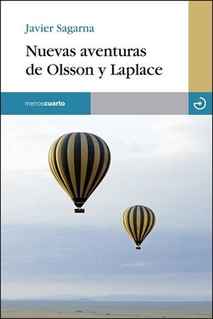 NUEVAS AVENTURAS DE OLSSON Y LAPLACE | 9788415740247 | SAGARNA,JAVIER