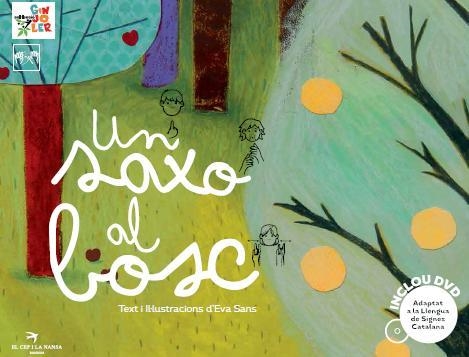 UN SAXO AL BOSC+DVD | 9788494305191 | SANS,EVA