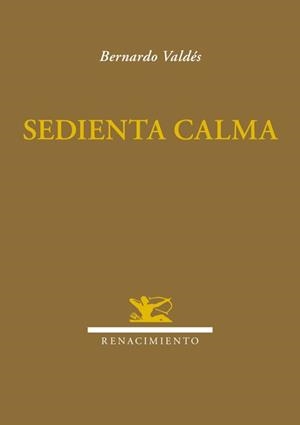 SEDIENTA CALMA | 9788416246281 | VALDES,BERNARDO