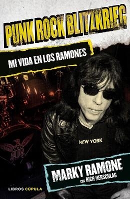 PUNK ROCK BLITZKRIFG. MI VIDA EN LOS RAMONES | 9788448021399 | RAMONE,MARKY