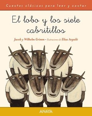 LOBO Y LOS SIETE CABRITILLOS | 9788467871487 | GRIMM,JAKOB Y WILHELM