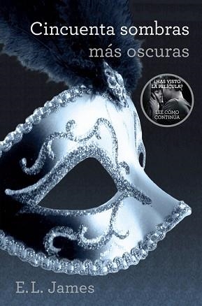 CINCUENTA SOMBRAS MAS OSCURAS 2 | 9788425348846 | JAMES,E.L.