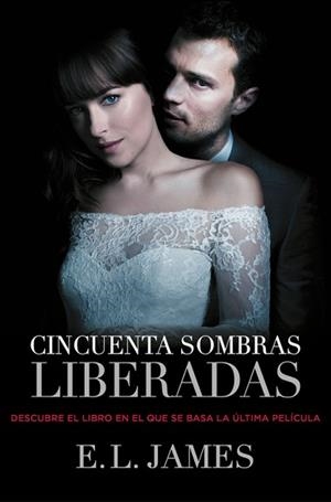 CINCUENTA SOMBRAS LIBERADAS 3 | 9788425348853 | JAMES,E.L.