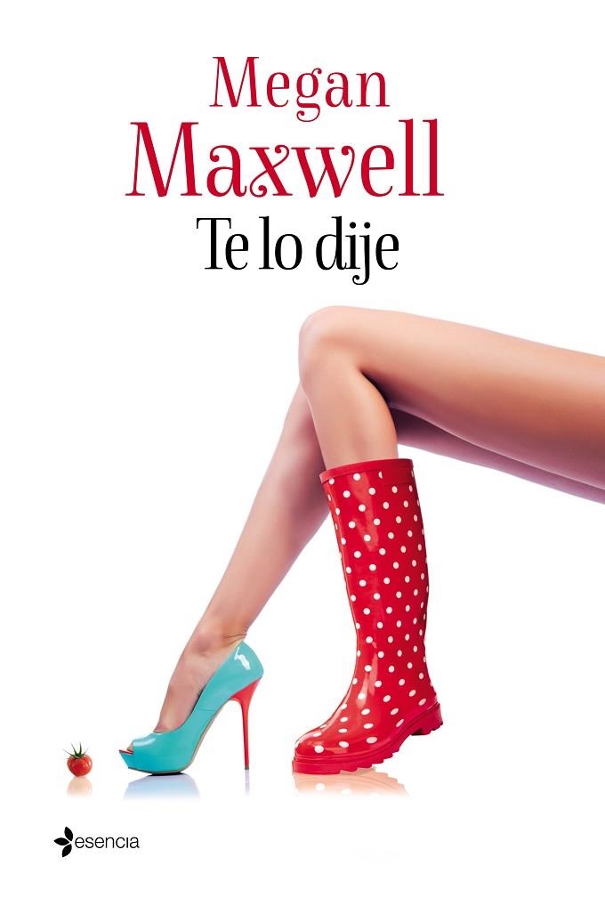 TE LO DIJE | 9788408133124 | MAXWELL,MEGAN