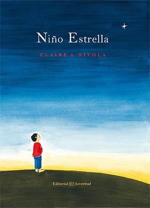 NIÑO ESTRELLA | 9788426142184 | NIVOLA,CLAIRE A.