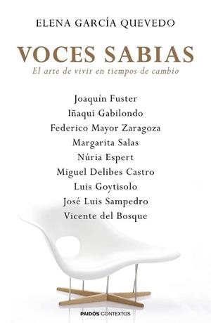 VOCES SABIAS. EL ARTE DE VIVIR EN TIEMPOS DE CAMBIO | 9788449331381 | VVAA GARCIA QUEVEDO,ELENA