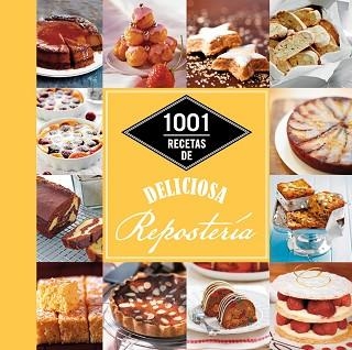 1001 RECETAS DE DELICIOSA REPOSTERIA | 9788448021344 | AA. VV.