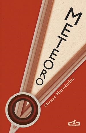 METEORO | 9788415451563 | HERNANDEZ,MIREYA