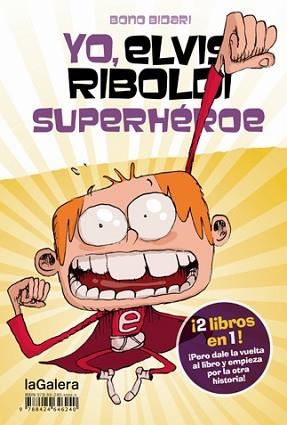 YO ELVIS RIBOLDI,SUPERHEROE+CAMISETA | 9788424647889 | BIDARI,BONO