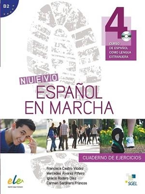 NUEVO ESPAÑOL EN MARCHA 4 CUADERNO DE EJERCICIOS | 9788497787246 | CASTRO VIUDEZ,FRANCISCA RODERO DIEZ,IGNACIO SARDINERO FRANCO,CARMEN ALVAREZ PIÑEIRO,MERCEDES