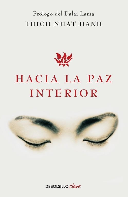 HACIA LA PAZ INTERIOR | 9788499086422 | THICH NHAT HANH