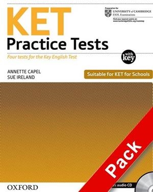KET PRACTICE TEST WITH KEY + AUDIO CD | 9780194574211 | CAPEL, ANNETTE/IRELAND, SUE