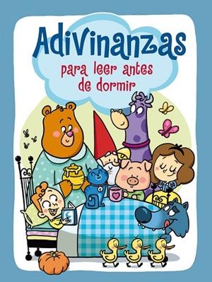 ADIVINANZAS PARA LEER ANTES DE DORMIR | 9788448840570