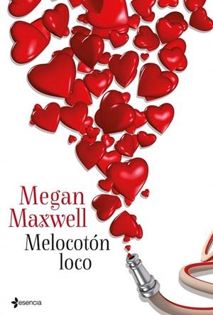 MELOCOTON LOCO | 9788408039068 | MAXWELL,MEGAN