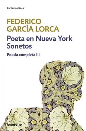POETA EN NUEVA YORK,SONETOS. POESIA COMPLETA III | 9788497931649 | GARCIA LORCA,FEDERICO