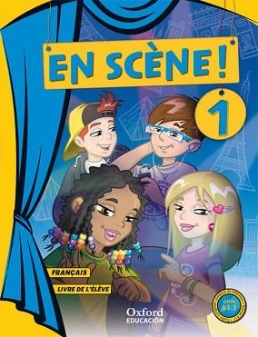 EN SCENE 1 LIVRE ELEVE (3º/5º PRIM | 9788467383645 | FAVRET, CATHERINE/LATOURNERIE, JULIEN