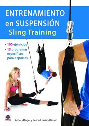 ENTRENAMIENTO EN SUSPENSION. SLING TRAINING | 9788479029760 | BERGET,ANDERS KROHN-HANSEN,LENNART