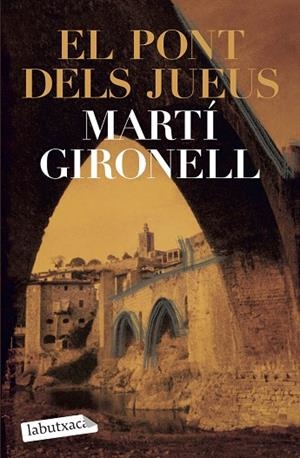 EL PONT DELS JUEUS | 9788492549092 | GIRONELL,MARTI