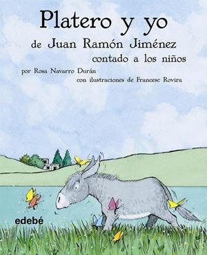 PLATERO Y YO CONTADO A LOS NIÑOS | 9788423686278 | NAVARRO DURAN,ROSA