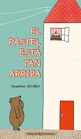 PASTEL ESTA TAN ARRIBA | 9788426142009 | STRABER,SUSANNE