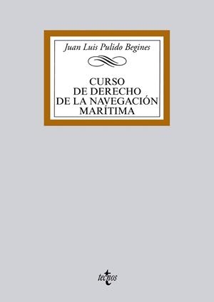 CURSO DE DERECHO DE LA NAVEGACION MARITIMA | 9788430965984 | PULIDO BEGINES,JUAN LUIS