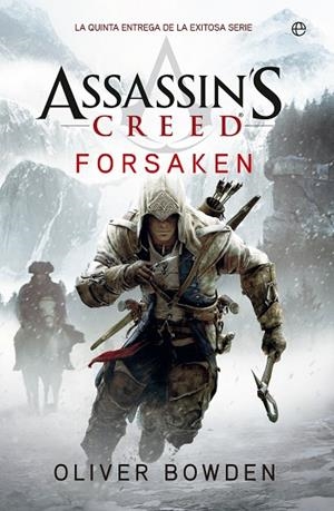 FORSAKEN. ASSASSINS CREED 5 | 9788490602737 | BOWDEN,OLIVER