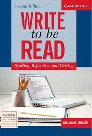 WRITE TO BE READ READING REFLECTION AND WRITING | 9780521547468 | SMALZER,WILLIAM R.