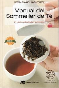 MANUAL DEL SOMMELIER DE TE | 9788494426803 | BISOGNO,VICTORIA PETTIGREW,JANE