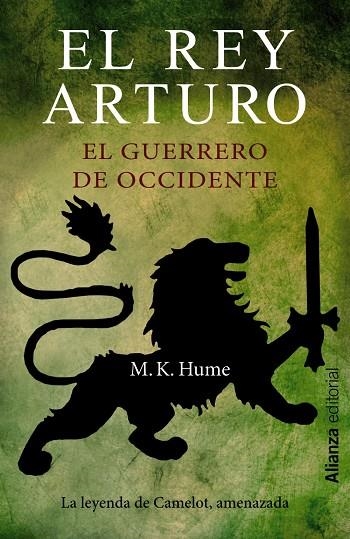 REY ARTURO. EL GUERRERO DE OCCIDENTE | 9788420686233 | HUME,M.K.