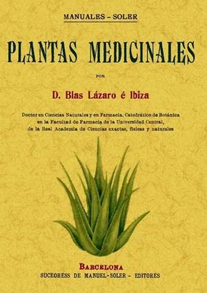 PLANTAS MEDICINALES | 9788497614351 | LAZARO E IBIZA,BLAS