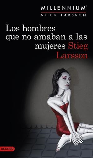 LOS HOMBRES QUE NO AMABAN A LAS MUJERES | 9788423345410 | LARSSON,STIEG