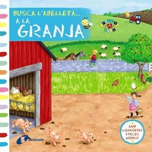 BUSCA L,ABELLETA... A LA GRANJA | 9788499065625