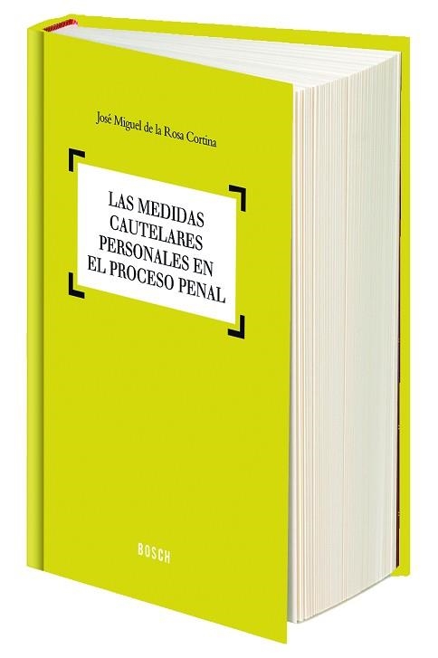 MEDIDAS CAUTELARES PERSONALES EN EL PROCESO PENAL | 9788490900314 | ROSA CORTINA,JOSE MIGUEL DE LA