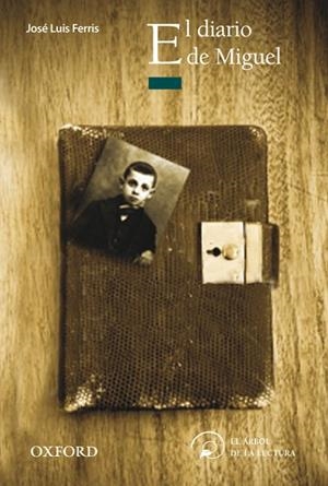 DIARIO DE MIGUEL | 9788467357622 | FERRIS,JOSE LUIS