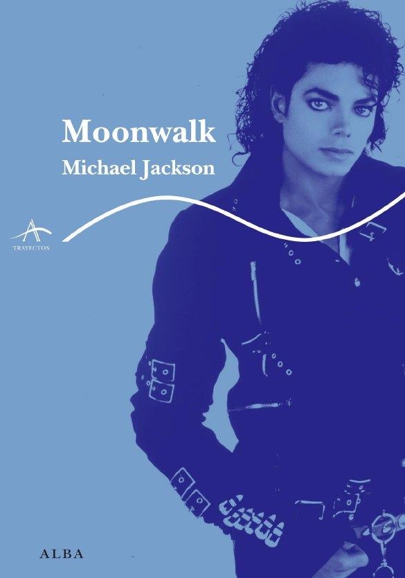 MOONWALK. AUTOBIOGRAFIA | 9788484285557 | JACKSON,MICHAEL