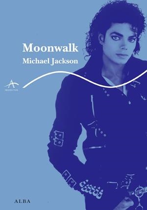MOONWALK. AUTOBIOGRAFIA | 9788484285557 | JACKSON,MICHAEL