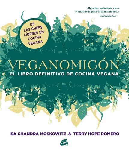 VEGANOMICON. EL LIBRO DEFINITIVO DE COCINA VEGANA | 9788484454755 | MOSKOWITZ,ISA CHANDRA HOPE ROMERO,TERRY
