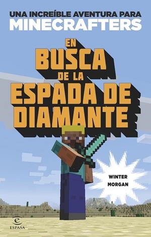 EN BUSCA DE LA ESPADA DE DIAMANTE | 9788497547925 | MORGAN,WINTER