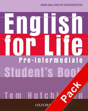ENGLISH FOR LIFE PRE-INTERMEDIATE + CD. STUDENT,S BOOK | 9780194307598