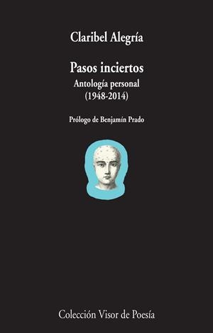 PASOS INCIERTOS ANTOLOGIA PERSONAL 1948-2014 | 9788498959239 | ALEGRIA,CLARIBEL