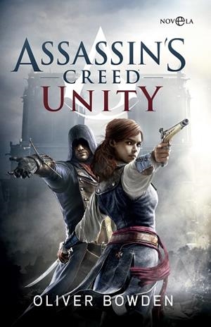 ASSASSIN´S CREED UNITY | 9788490604779 | BOWDEN,OLIVER