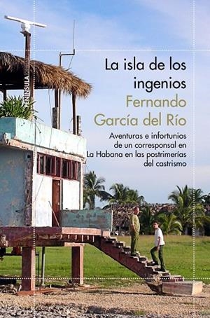 ISLA DE LOS INGENIOS | 9788499423920 | GARCIA DEL RIO,FERNANDO
