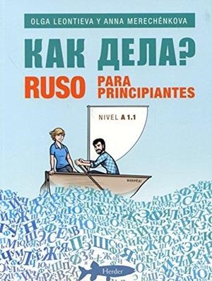 RUSO PARA PRINCIPIANTES NIVEL A1.1 | 9788425433979 | MERECHENKOVA,ANNA LEONTIEVA,OLGA