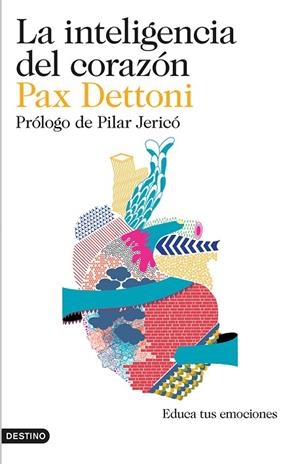 INTELIGENCIA DEL CORAZON | 9788423348442 | DETTONI,PAX