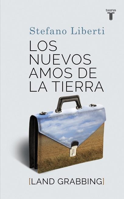 NUEVOS AMOS DE LA TIERRA | 9788430616886 | LIBERTI,STEFANO