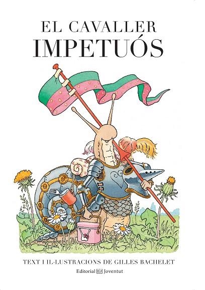 CAVALLER IMPETUOS | 9788426142559 | BACHELET,GILLES