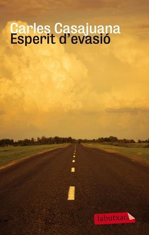 ESPERIT D,EVASIO | 9788499307190 | CASAJUANA,CARLES