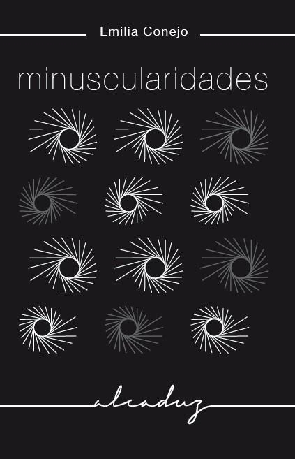 MINUSCULARIDADES | 9788494162350 | CONEJO,EMILIA